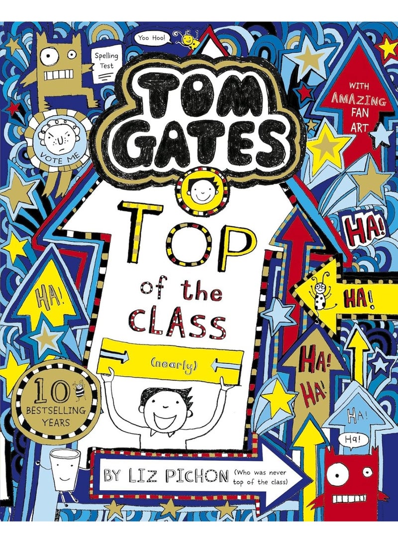 Tom Gates: Top of the Class (Nearly) Paperback