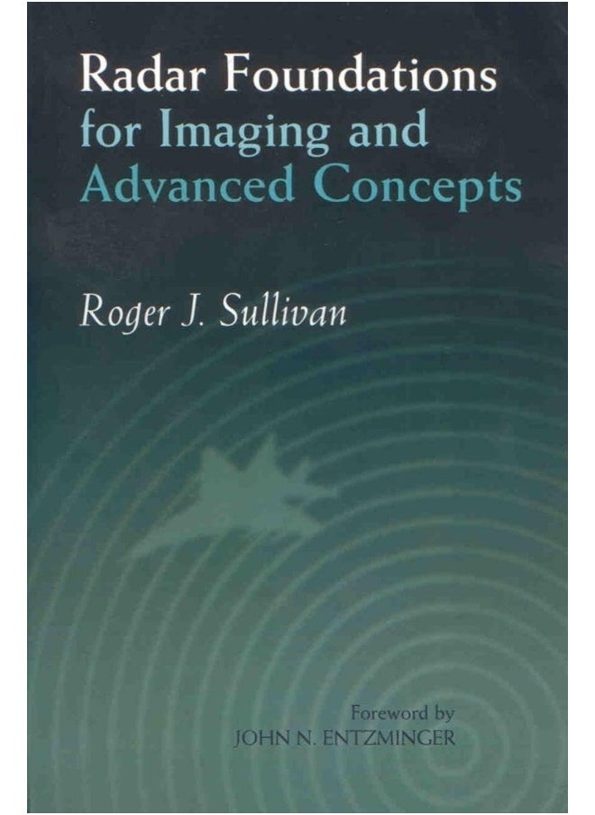 Radar Foundations for Imaging and Advanced Concepts 