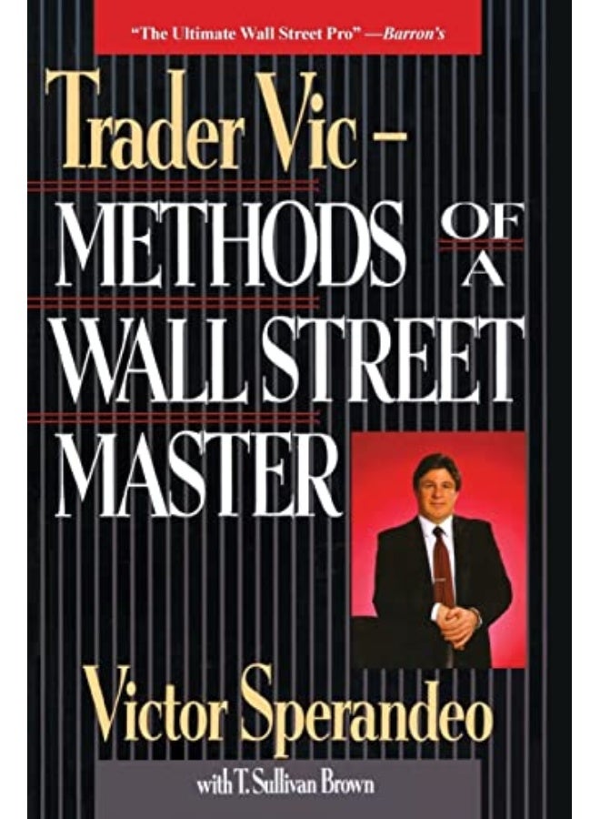 Trader Vic Methods Of A Wall Street Master Paper