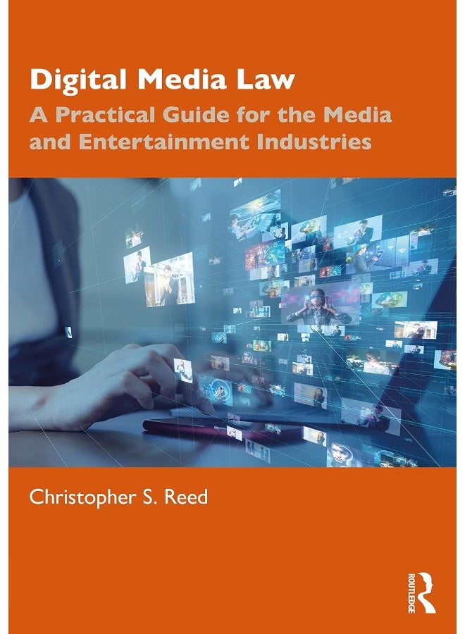Digital Media Law: A Practical Guide for the Media and Entertainment Industries