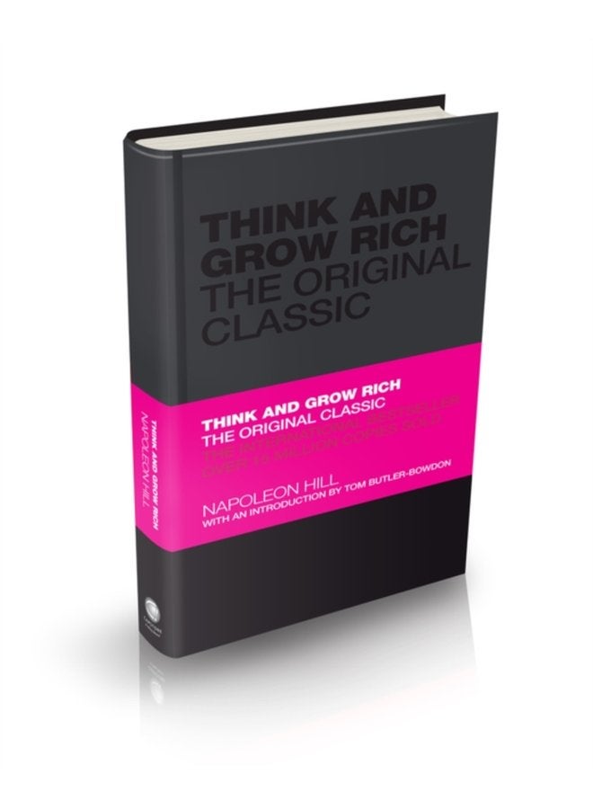 Think and Grow Rich The Original Classic - Hardback