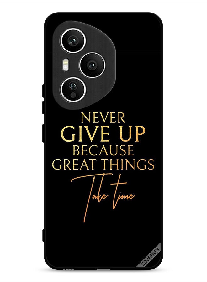 Covernex غطاء حماية Honor 400 Pro لا تستسلم لأن الأشياء العظيمة تأخذ وقتًا - Image 1