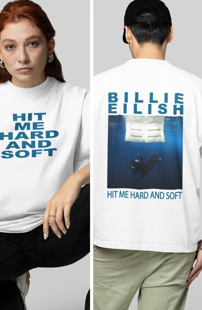 Fuddy Moda Fuddy Fashion Unisex Oversize Hit Me Hard And Soft Written Billie Eilish Back Printed T-Shirt - Image 1