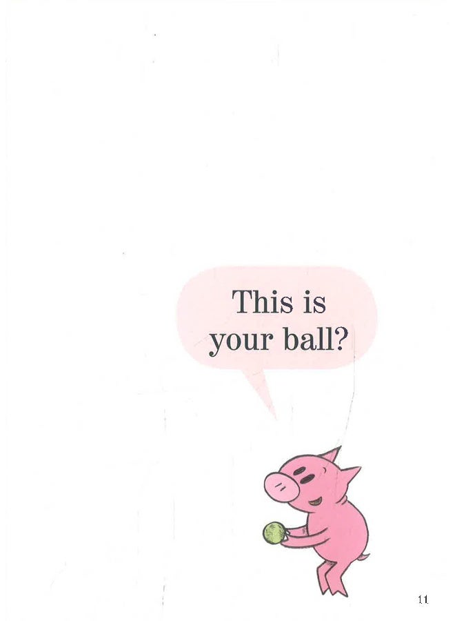 Elephant & Piggie: Watch Me Throw The Ball!  - Image 5