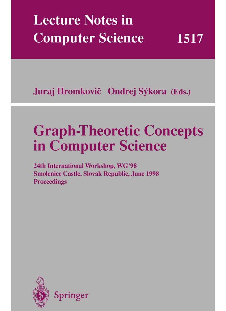 Graph-Theoretic Concepts in Computer Science: 24th International Workshop, WG'98, Smolenice Castle, Slovak Republic, June 18-20, Proceedings 