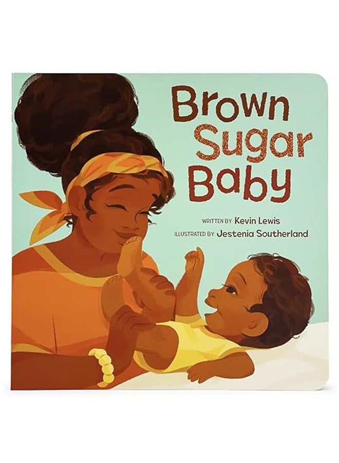 BROWN SUGAR BABY 