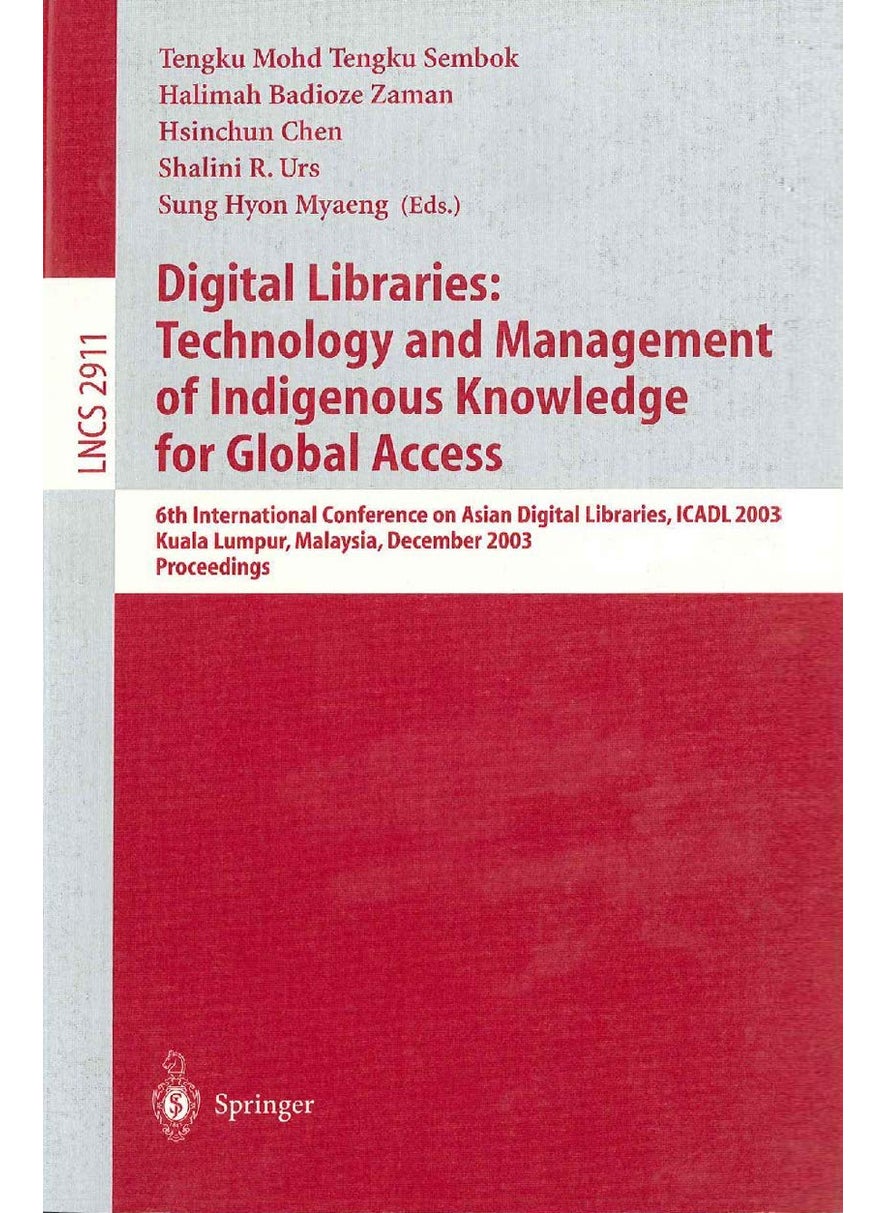 Digital Libraries: Technology and Management of In: 6th International Conference on Asian Digital Libr 