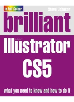 Brilliant Illustrator Cs5 By Johnson, Steve 