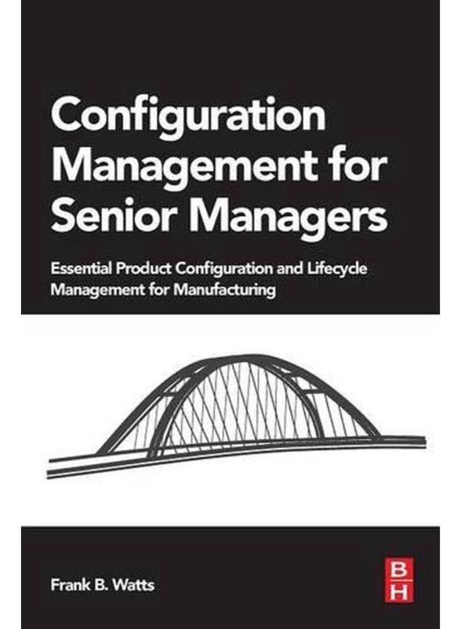 Configuration Management for Senior Managers 