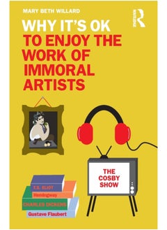 Why It's OK to Enjoy the Work of Immoral Artists 