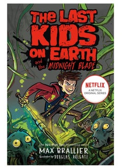 HarperCollins Publishers Last Kids on Earth and the Midnight Blade  - Image 1