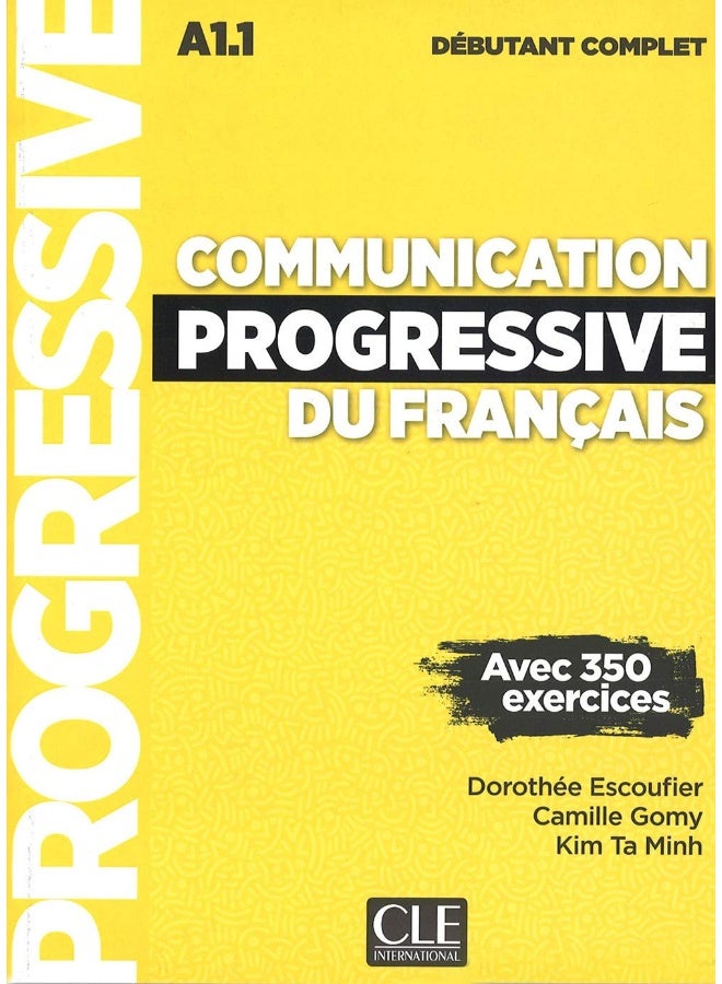 Communication progressive débutant complet 3ed + c