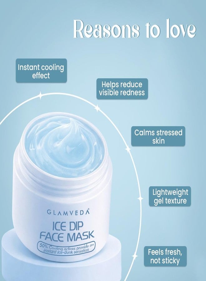 Glamveda Hyaluronic acid Ice Dip Cooling Face Mask | Instant Ice-Dunk Sensation | For Instant Hydration, Skin Tightening & Pore Reduction| Boosts Collagen Production | Skin Brightening face Mask | 50g - Image 4