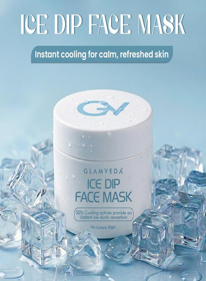 Glamveda Hyaluronic acid Ice Dip Cooling Face Mask | Instant Ice-Dunk Sensation | For Instant Hydration, Skin Tightening & Pore Reduction| Boosts Collagen Production | Skin Brightening face Mask | 50g - Image 2