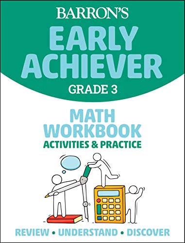 Barrons Early Achiever Grade 3 Math Workbook Activities And Practice