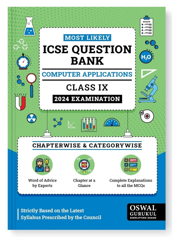 Computer Applications Most Likely Question Bank for ICSE Class 9 for 2024 Exam - Chapterwise & Categorywise Questions, Latest Syllabus Pattern, Completely Solved MCQs - Image 1