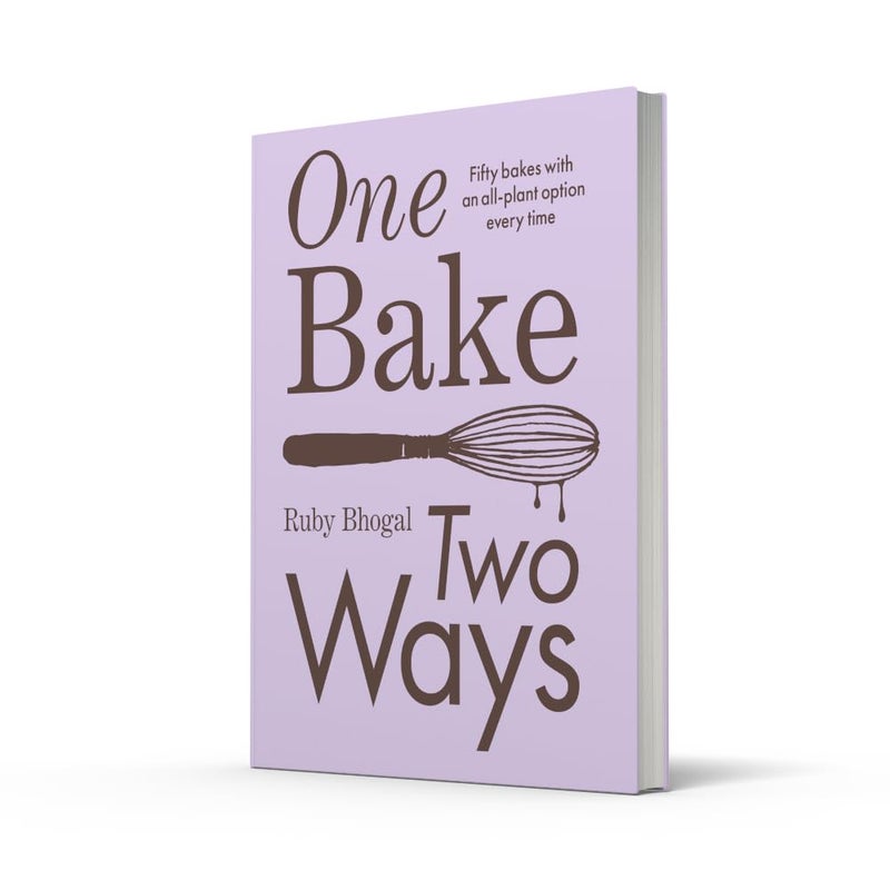 One Bake, Two Ways: The sweet home baking cookbook from GBBO finalist that includes easy simple cake and dessert vegan recipes, as seen on Channel 4’s The Great British Bake Off - Image 3