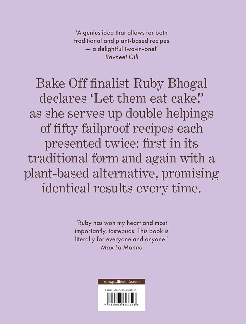 One Bake, Two Ways: The sweet home baking cookbook from GBBO finalist that includes easy simple cake and dessert vegan recipes, as seen on Channel 4’s The Great British Bake Off - Image 2