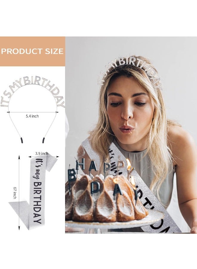 Birthday Girl Sash & Headband Set, Birthday Crowns for Women, IT'S MY BIRTHDAY Headband & ITS MY BIRTHDAY Sash for Girl, Birthday Headband for Women Parties Favors Gift (Sliver) - Image 2