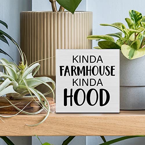 PIXCEOS Home Decorative Wooden Box Sign Kinda Farmhouse Kinda Hood Wood Block Plaque Decor Modern Shelf or Wall Display for Living Room Bedroom - Image 3