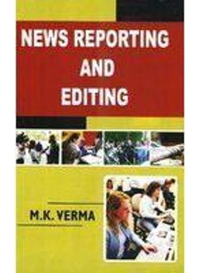 News Reporting and Editing-India