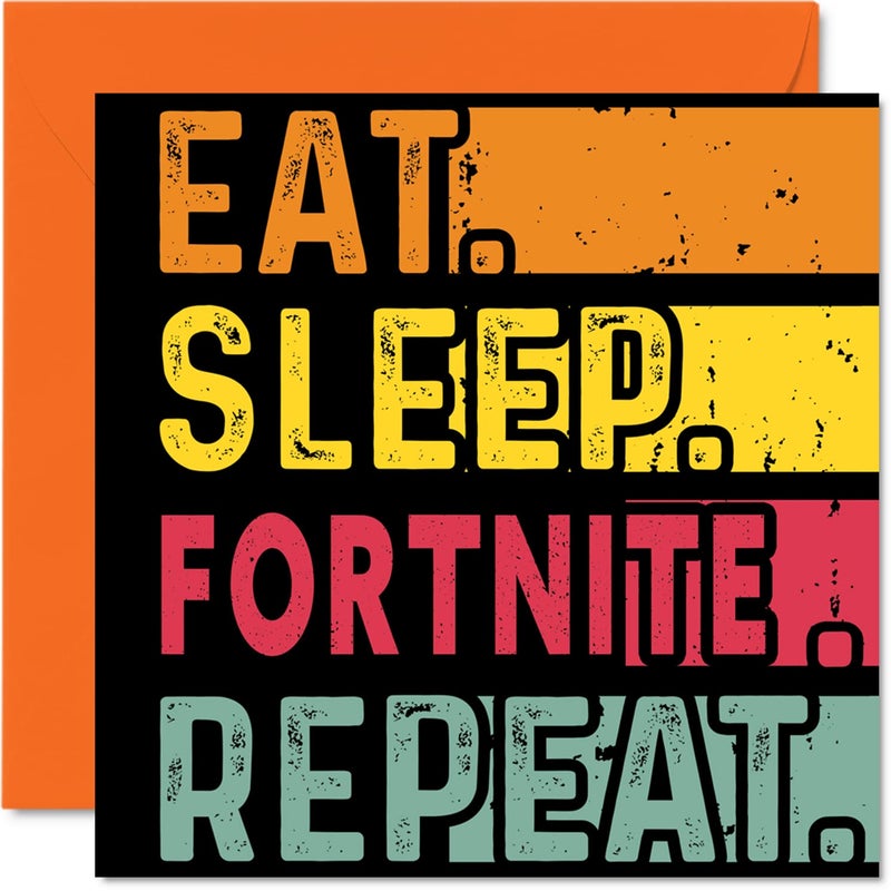 Stuff4 بطاقة عيد ميلاد مضحكة لها أو له - Eat Sleep FN Repeat - بطاقات عيد ميلاد سعيد لألعاب ألعاب الفيديو، هدايا لمحبي ألعاب الفيديو، بطاقات تهنئة بعيد ميلاد مقاس 5.7 × 5.7 بوصة لجميع المناسبات للأطفال والكبار - Image 1