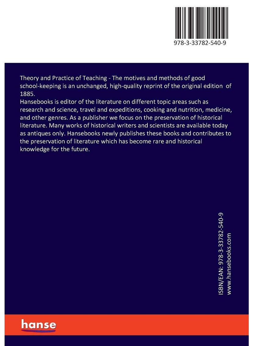 Theory and Practice of Teaching: The motives and methods of good school-keeping  - Image 2
