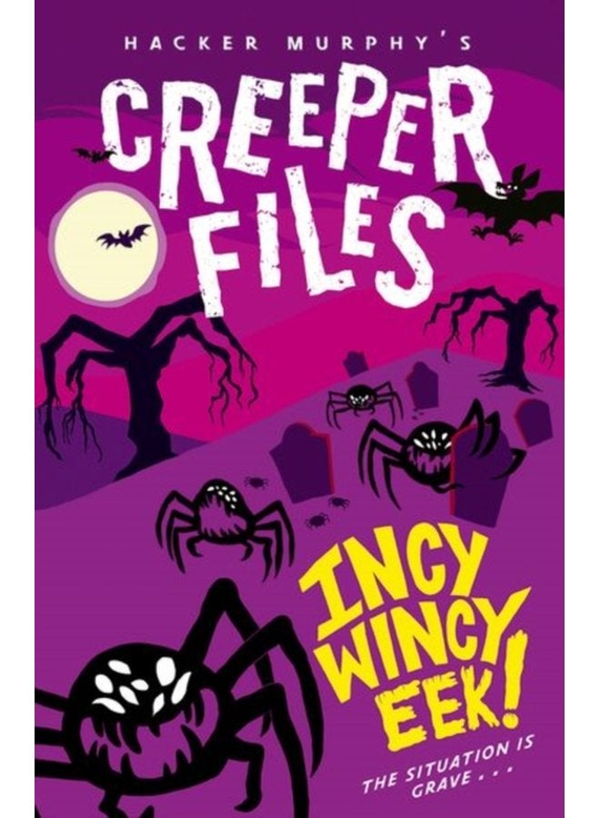 Creeper Files Incy Wincy Eek - Paperback