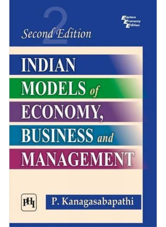 Indian Models of Economy, Business and Management