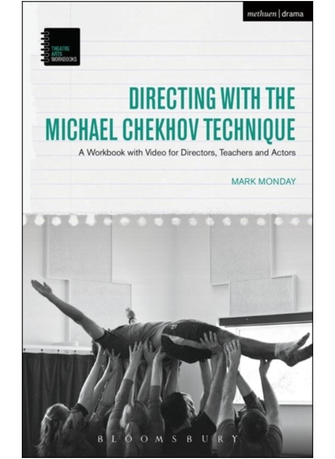 null - Directing with the Michael Chekhov Technique : A Workbook with Video for Directors, Teachers and Actors - Image 1