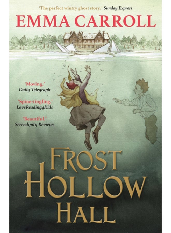 Frost Hollow Hall : 'The Queen of Historical Fiction at her finest.' Guardian