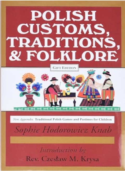 Polish Customs, Traditions And Folklore