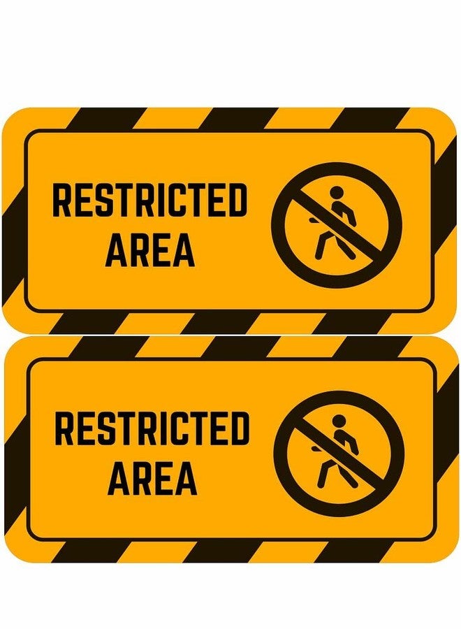 CVANU Restricted Area Warning Sign Sticker PVC Vinyl CV-02 (Pack of 2) - Image 1