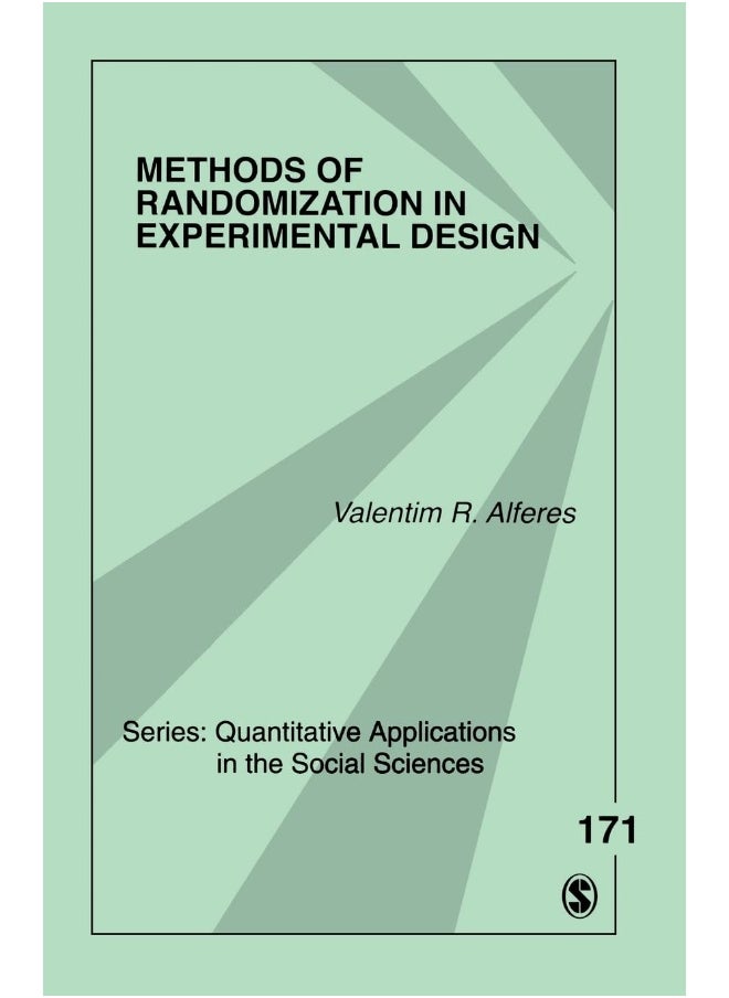 Methods of Randomization in Experimental Design 