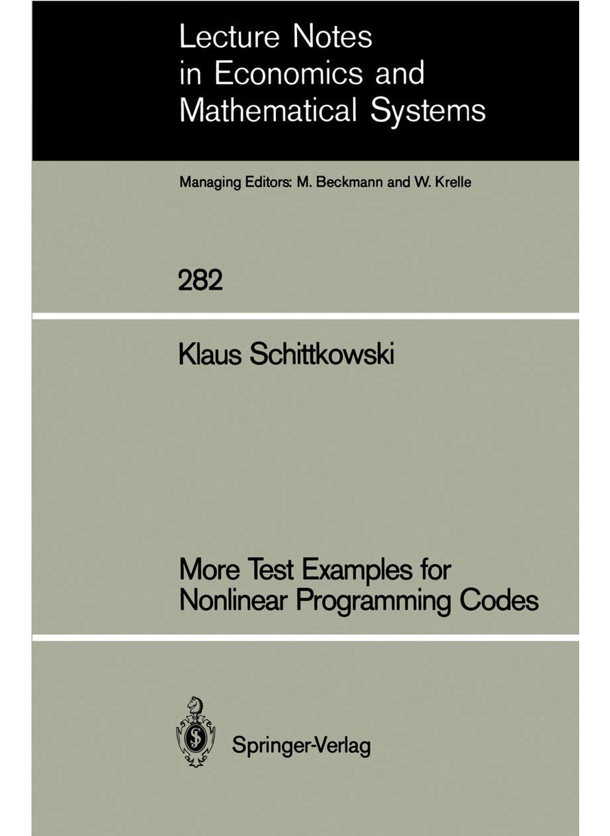 More Test Examples for Nonlinear Programming Codes 