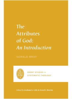 The Attributes of God: An Introduction