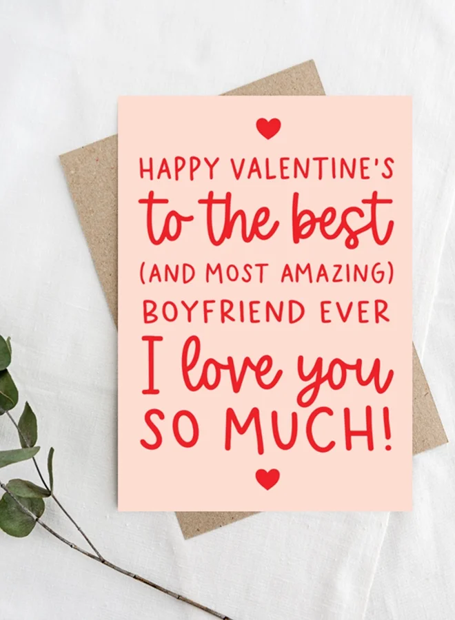 Share The Love Amazing Boyfriend Ever, Valentine's Greeting Card