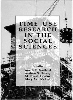 Time Use Research in the Social Sciences 