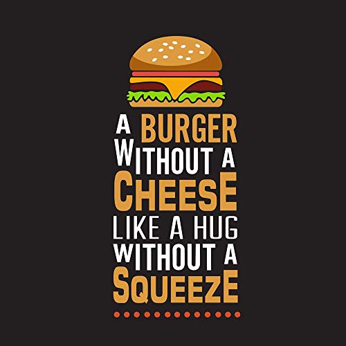 5 Ace a Burger Without a Cheese Like a Hug without a Squeeze | ملصق تحفيزي وملهم للغرفة، الصالة الرياضية، المكاتب (الحجم: 12x18 بوصة)، متعدد الألوان - Image 1
