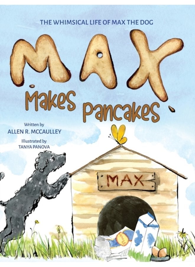 Max Makes Pancakes - Hardback