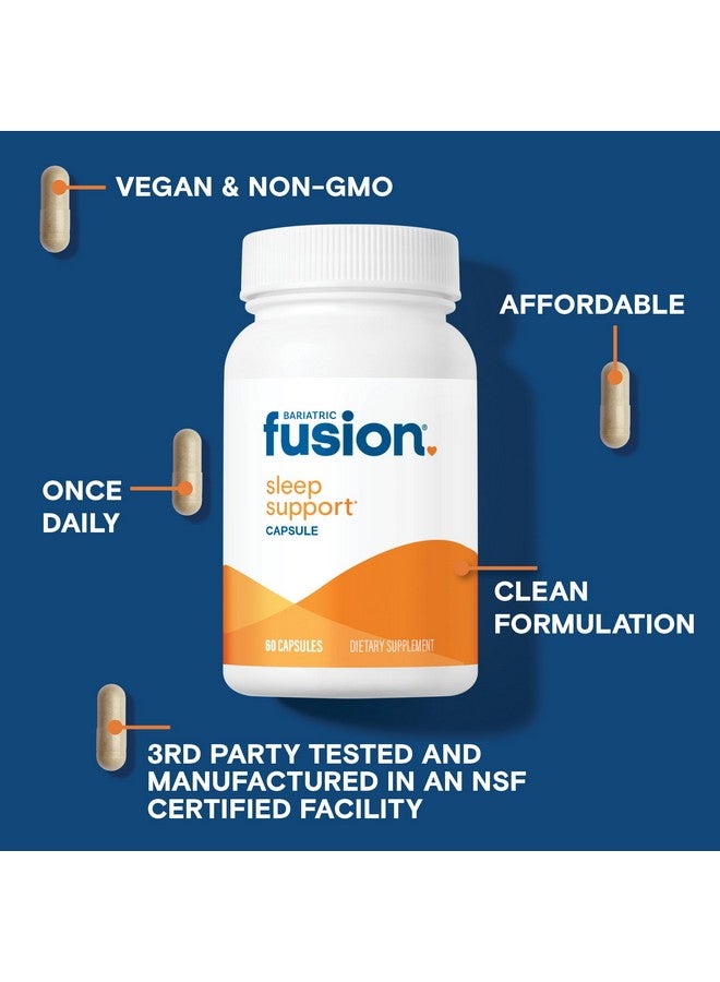 Bariatric Fusion Sleep Support | Vegan Sleep Supplement with Melatonin and Ashwagandha | Bariatric Vitamin for Adults* | Gluten, Dairy and Soy Free | Non-GMO | 60 Capsules - Image 3