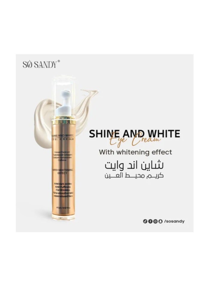 So Sandy Shine & White Eye Contour Brightening under eye cream, with Anti-aging effect.  - Image 2