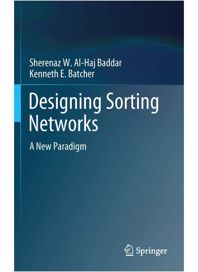 Designing Sorting Networks: A New Paradigm 
