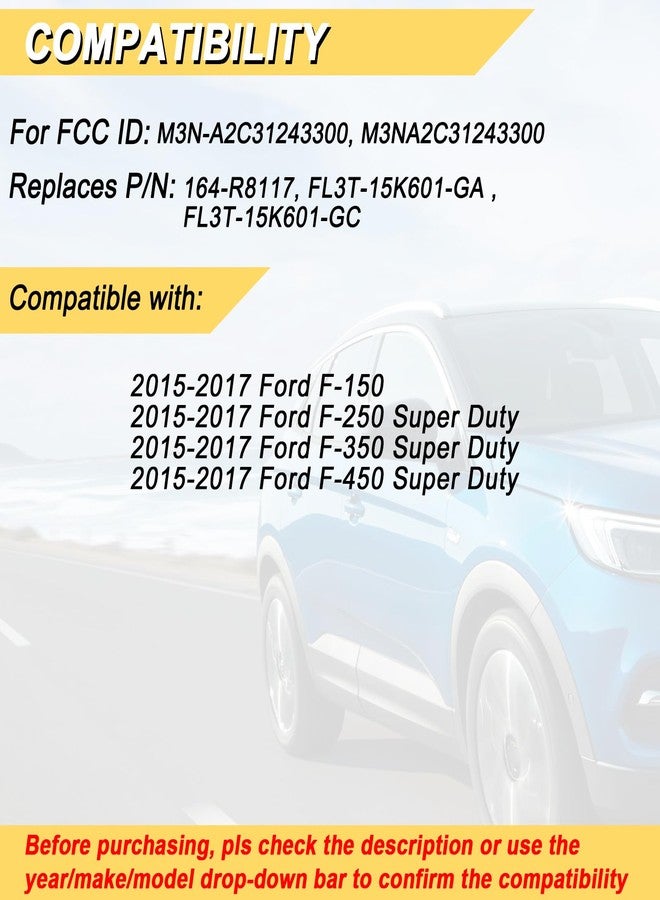 Vurkcy Key Fob Replacement for Ford F-150 F-250 F-350 F-450 2015 2016 2017 Proximity Smart Car Keyless Entry Remote Control with Power Tailgate and Remote Start 164-R8117 M3N-A2C31243300 - Image 2