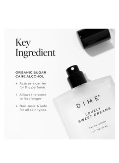 DIME DIME Beauty Perfume Lovely Sweet Dreams, Warm Vanilla and Floral Scent, Hypoallergenic, Clean Perfume, Eau de Toilette For Women, 1.7 oz / 50 ml (Packaging May Vary)  - Image 2