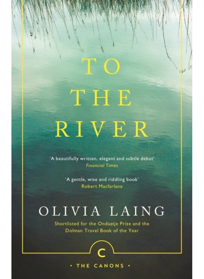To the River A Journey Beneath the Surface - Paperback