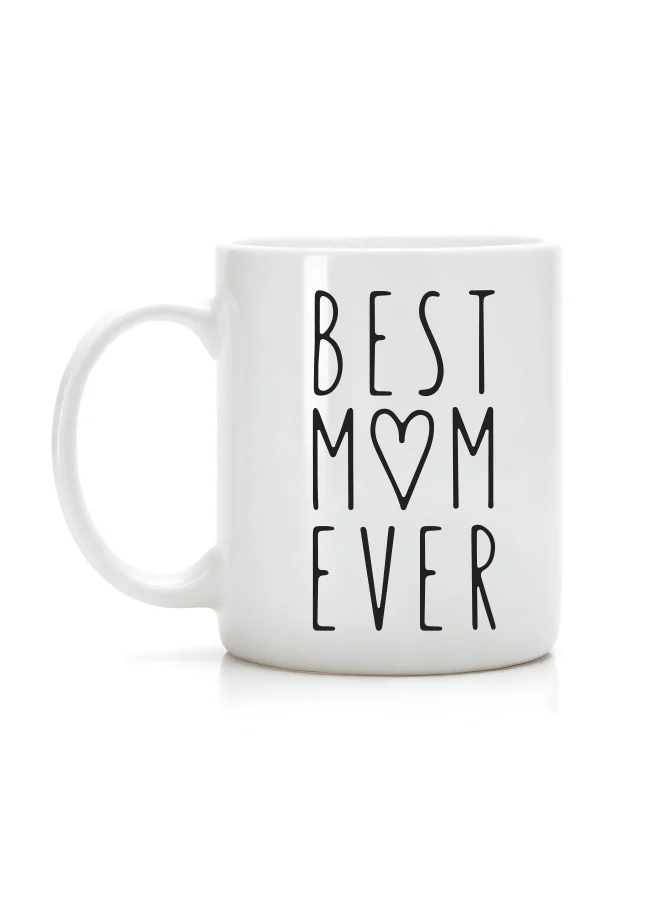 Share the Love Best Mom Ever - Coffee Mug