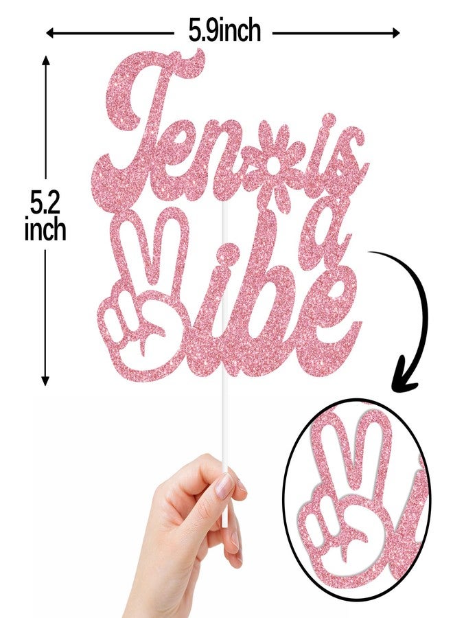ZACHAKO Pink Glitter Ten is a Vibe Cake Topper, Happy 10th Birthday/Out Single Digits I’m 10, Funny Groovy Flower Themed 10th Birthday Party Decorations - Image 2