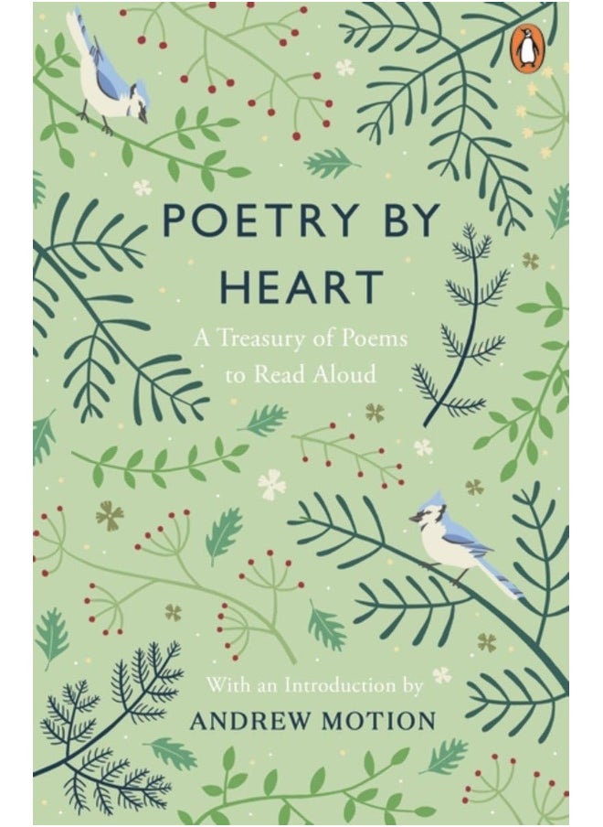 Poetry by Heart: A Treasury of Poems to Read Aloud 