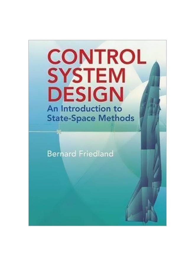 Control System Design : An Introduction To State-space Methods